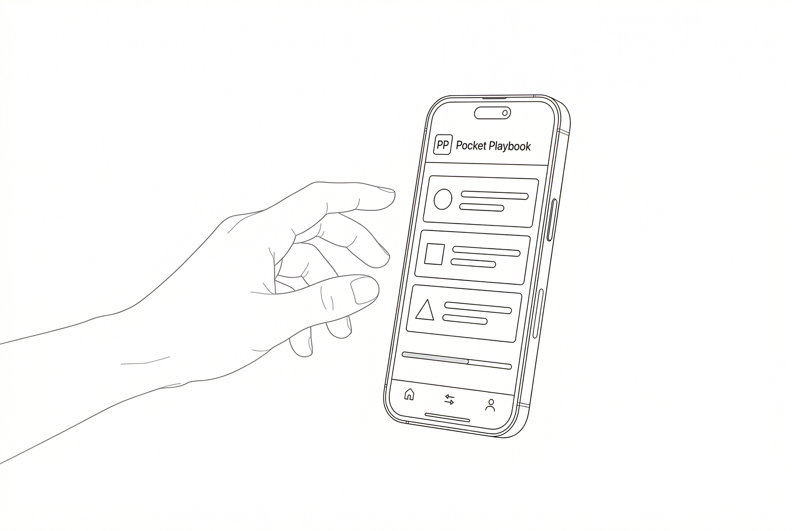 Minimalist line drawing of a human hand reaching toward a smartphone displaying the Pocket Playbook mobile dashboard.